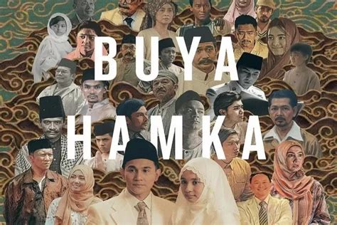 Buya Hamka Disebut Sebagai Film Indonesia Termahal Sepanjang Sejarah