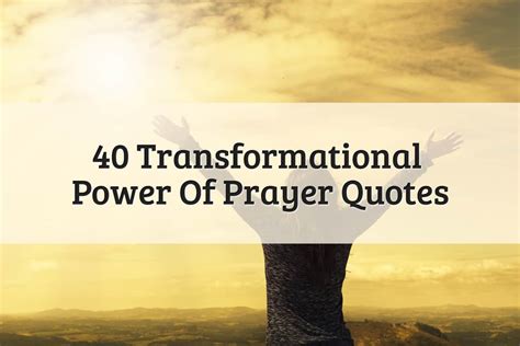 40 Power Of Prayer Quotes To Transform Your Life (2023)