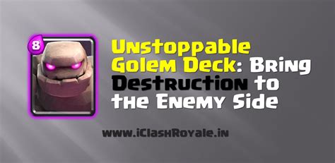 Unstoppable Golem Deck in Clash Royale: Bring Destruction to the ...