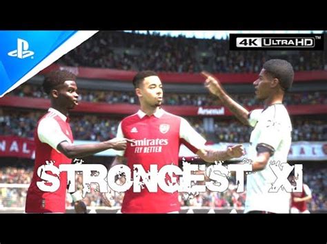 FIFA 23 Arsenal Vs Manchester United STRONGEST XI PREMIER LEAGUE