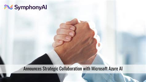 SymphonyAI Announces Strategic Collaboration With Microsoft Azure AI