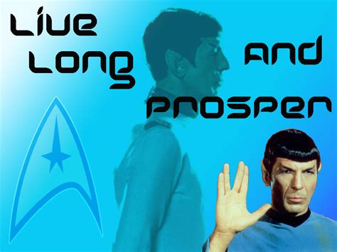 Spock-Live Long and Prosper - Star Trek Original Series Wallpaper ...