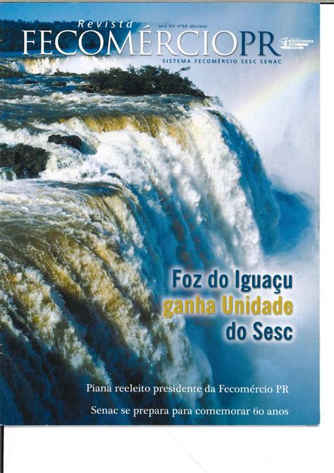 Revista Fecomércio PR nº 60 by Federação do Comércio de Bens