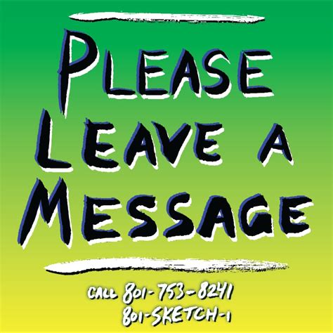 Please Leave a Message