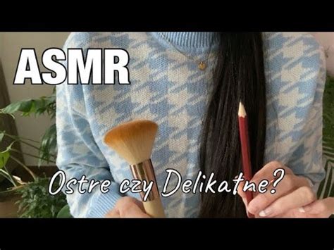 ASMR Po Polsku Ostre Czy Delikatne Sharp Or Dull YouTube