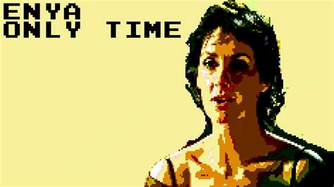 Enya Only Time 8 Bit Raxlen Slice Chiptune Remix Youtube