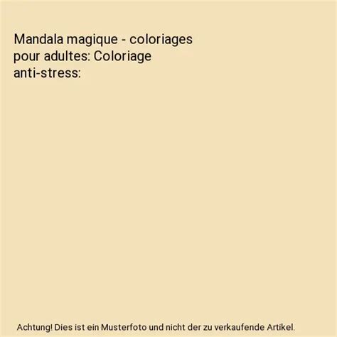 Mandala Magique Coloriages Pour Adultes Coloriage Anti Stress The