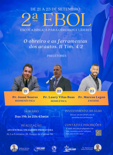 2º E B O L ESCOLA BÍBLICA DE OBREIROS E LÍDERES da ADCJARP em Duque