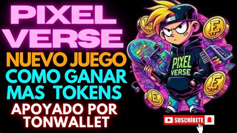 🚀nuevo Juego🚀💰pixel Verse💰tiene 2 Airdrops Activos Para Reclamar Tokens Gratis🤑apoyado Por