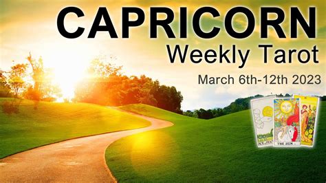 CAPRICORN WEEKLY TAROT READING YOU DON T SEE IT NOW BUT YOU WILL