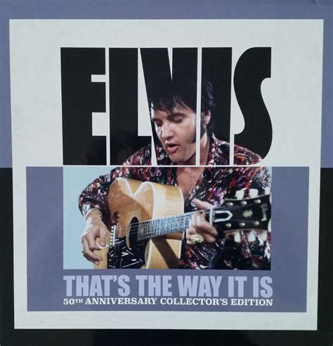 Elvis Thats The Way It Is 50th Anniversary Collectors Edition 2020 Collectors Edition