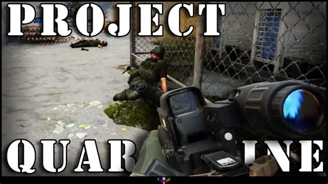 Finally An Extraction Shooter Worth Playing Project Quarantine Youtube