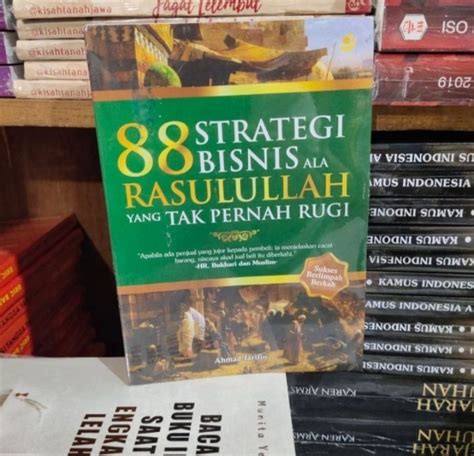 Buku Strategi Bisnis Ala Rasulullah Yang Tak Pernah Rugi Ahmad