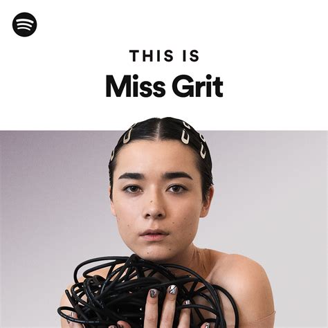 This Is Miss Grit Playlist By Spotify Spotify