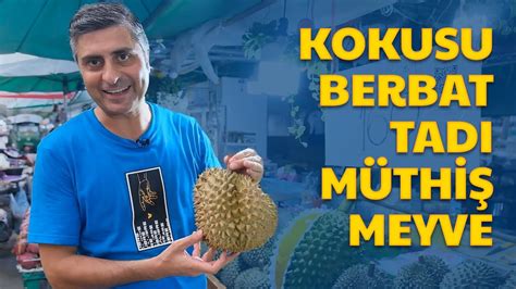 Kokusu Berbat Tad M Thi Meyve Tayland Egzotik Meyveleri Durian