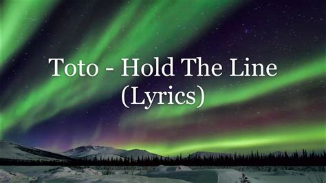 Toto Hold The Line Lyrics Hd Youtube