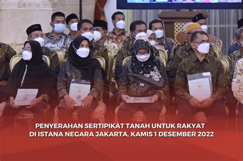 Sekretariat Kabinet Republik Indonesia Penyerahan 1 5 Juta Sertipikat