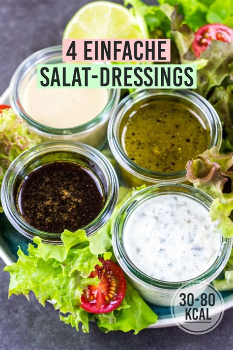 4 gesunde Salat Dressing Rezepte Kalorien genießen