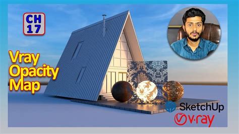 Vray Opacity Map Complete Vray For Sketchup For Beginners In