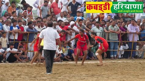 Haryana Vs Punjab Girls Kabaddi Match Sahuwas Charkhi Dadri Youtube