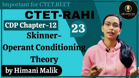 CTET RAHI Batch Operant Conditioning Theory CDP By Himani Malik