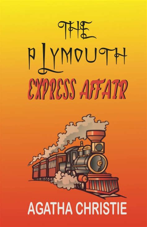 The Plymouth Express Affair Agatha Christie Zinc Read 9789357401708