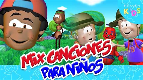 Mix Canciones Infantiles Musica Para Ni Os Youtube