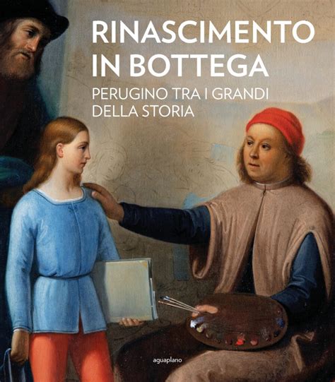 Apre La Grande Mostra Rinascimento In Bottega Iltamtam It Il