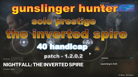 Destiny2 Gunslinger Hunter Solo Prestige The Inverted Spire 40