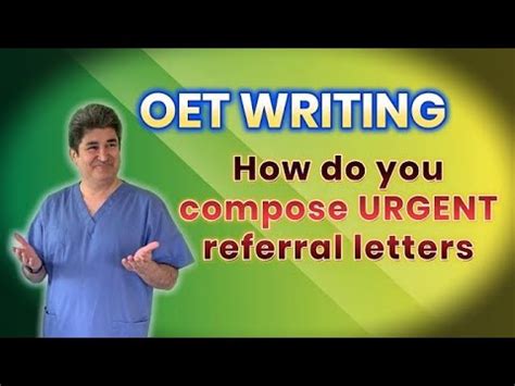 OET Writing How Do You Compose URGENT Referral Letters 3 Samples