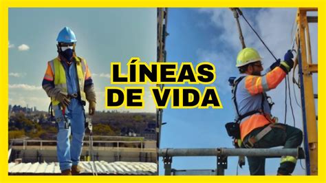 LÍneas De Vida Para Trabajo En Alturas Que Son Y Que Tipos Existen Youtube