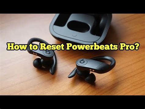 Hard Reset Beats Powerbeats Pro