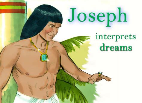 JOSEPH INTERPRETS DREAMS • Teacha!