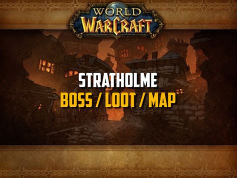 Classic WoW - Stratholme Guide (Boss, Loot, Map, Quest)