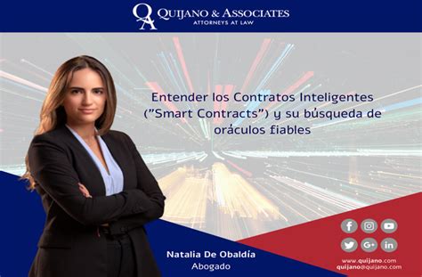 Entender Los Contratos Inteligentes “smart Contracts” Y Su Búsqueda De Verificadores Fiables