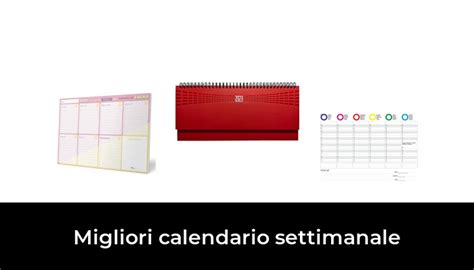 Migliori Calendario Settimanale Nel Recensioni Opinioni Prezzi