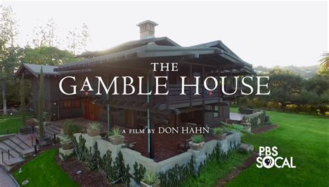 The Gamble House | PBS