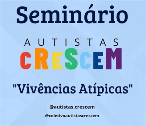 Napne Promove Semin Rio Intitulado Autistas Crescem Viv Ncias