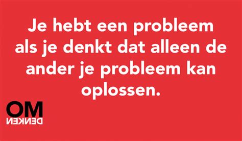 Een Probleem Quote Omdenken