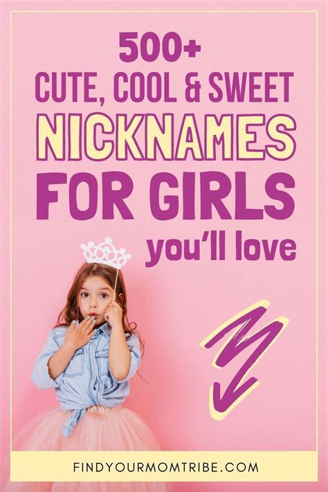 500 Cute Cool And Sweet Nicknames For Girls Youll Love Nicknames