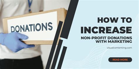 How To Increase Non Profit Donations With Marketing Visual Contenting