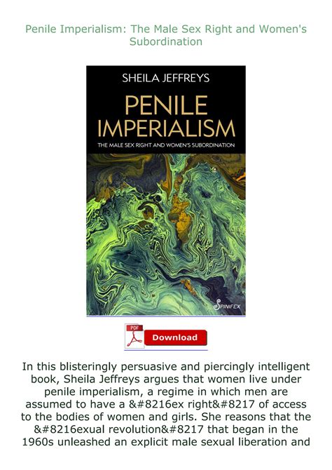 ️get ⚡️pdf⚡️ Download Penile Imperialism The Male Sex Right And