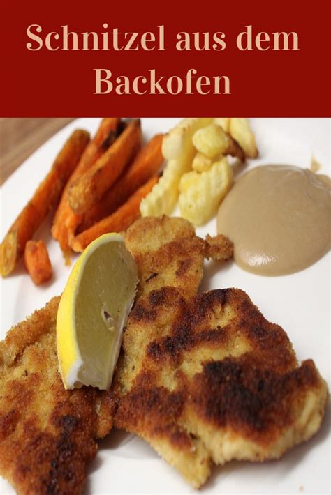 Schnitzel Aus Dem Backofen Schnitzel Hauptspeise Kochrezepte