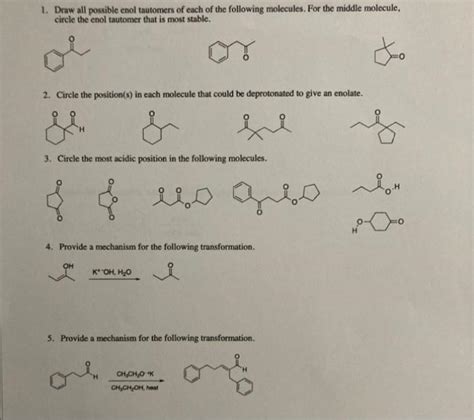 Solved Draw All Possible Cnol Tautomers Of Cach Of The Chegg