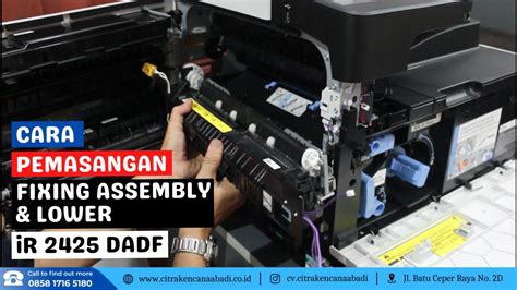 Mesin Fotocopy Canon Ir Dadf Cara Pemasangan Fixing Assembly