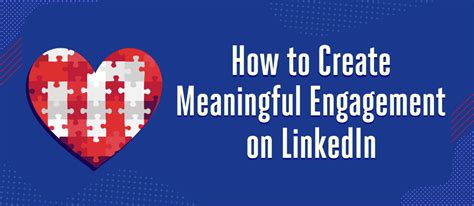 How To Create Meaningful Engagement On Linkedin Luan Wise