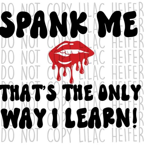 Spank Me Svg Etsy