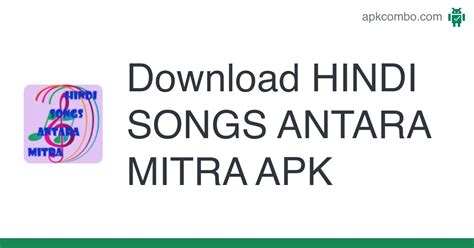 HINDI SONGS ANTARA MITRA APK (Android App) - Free Download