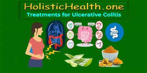 Treatments for Ulcerative Colitis - Holistic Health