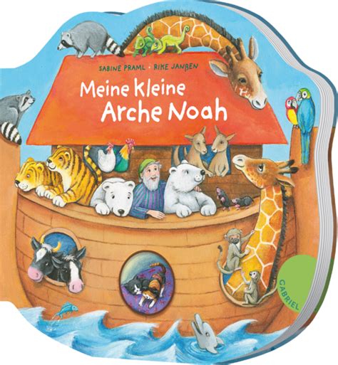 Meine Kleine Arche Noah Von Sabine Praml Thienemann Esslinger Verlag